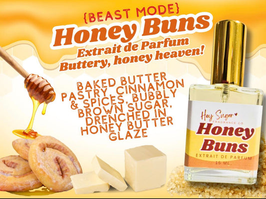 Honey Buns - Hey Sugar